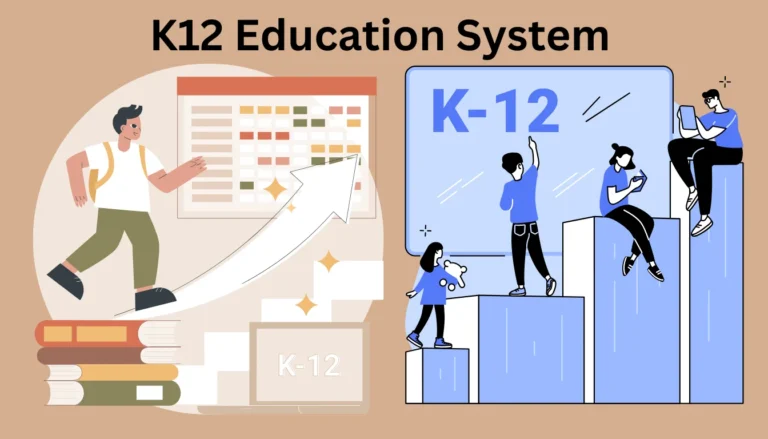 K12 Education System